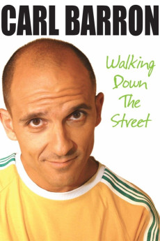 Carl Barron: Walking Down the Street (2009) download